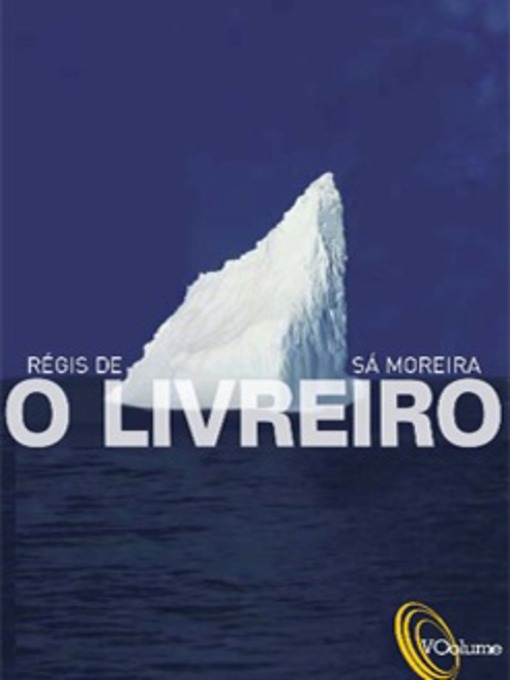 Title details for O livreiro by Régis de Sà Moreira - Available
